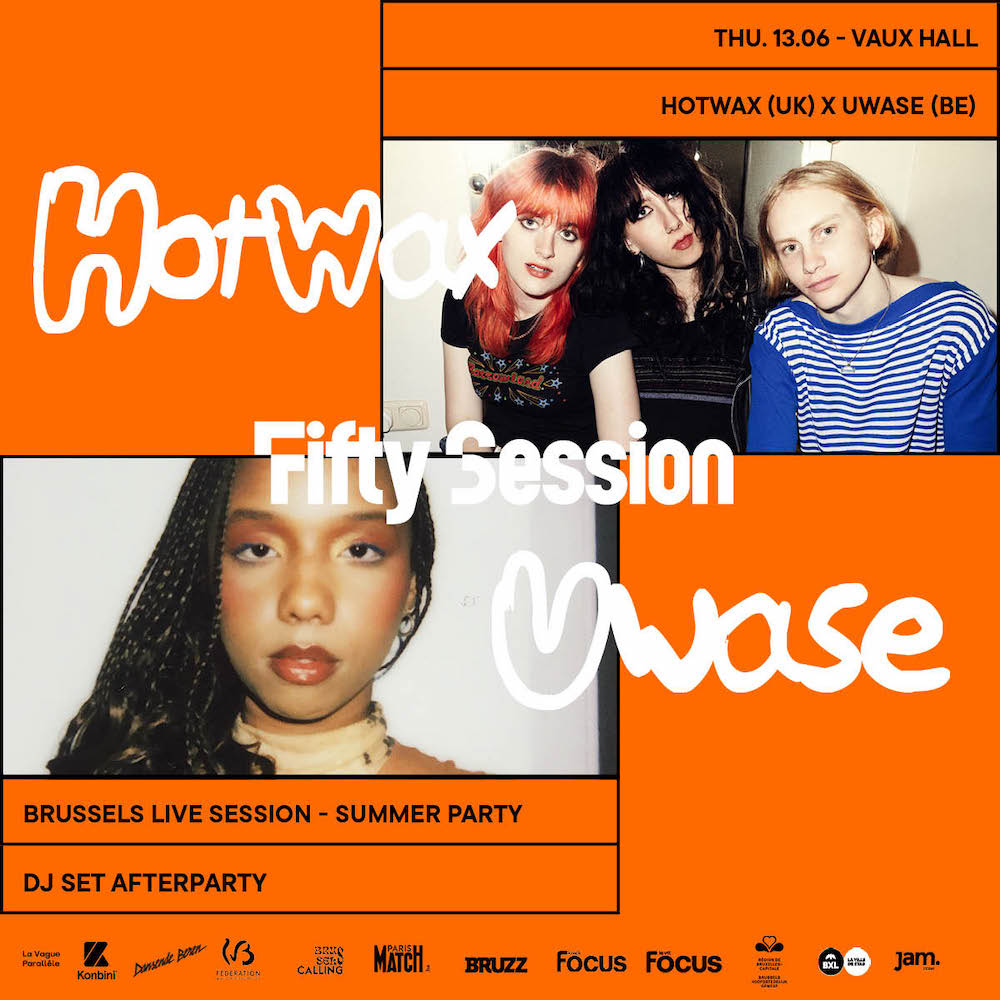 FIFTY SESSION I HOTWAX X UWASE